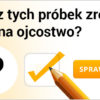 czy Twoje próbki nadają się do testu na ojcostwo