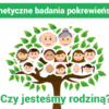 Badania DNA pokrewieństwa